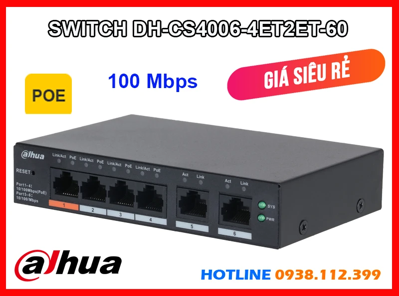 Lắp đặt camera Switch Mạng DH-CS4006-4ET2ET-60 Dahua (POE)