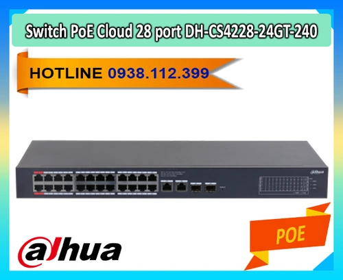 Lắp đặt camera Bộ Chia Mạng 28 Cổng DH-CS4228-24GT-240