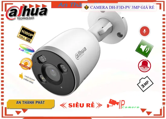 Lắp đặt camera Camera DH-F3D-PV Dahua Chất Lượng