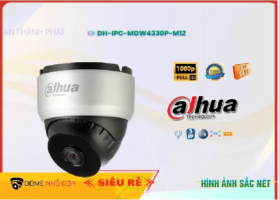 Camera Dahua DH-IPC-MDW4330P-M12,Giá DH-IPC-MDW4330P-M12,phân phối DH-IPC-MDW4330P-M12,DH-IPC-MDW4330P-M12Bán Giá Rẻ,DH-IPC-MDW4330P-M12 Giá Thấp Nhất,Giá Bán DH-IPC-MDW4330P-M12,Địa Chỉ Bán DH-IPC-MDW4330P-M12,thông số DH-IPC-MDW4330P-M12,DH-IPC-MDW4330P-M12Giá Rẻ nhất,DH-IPC-MDW4330P-M12 Giá Khuyến Mãi,DH-IPC-MDW4330P-M12 Giá rẻ,Chất Lượng DH-IPC-MDW4330P-M12,DH-IPC-MDW4330P-M12 Công Nghệ Mới,DH-IPC-MDW4330P-M12 Chất Lượng,bán DH-IPC-MDW4330P-M12