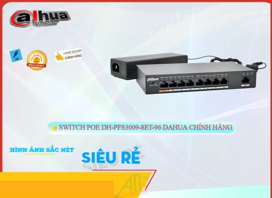 Lắp đặt camera Hãng Dahua Switch chuyển đổi mạng DH-PFS3009-8ET-96
