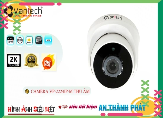 Lắp đặt camera ✲  Camera IP POE VanTech VP-2224IP-M Mẫu Đẹp