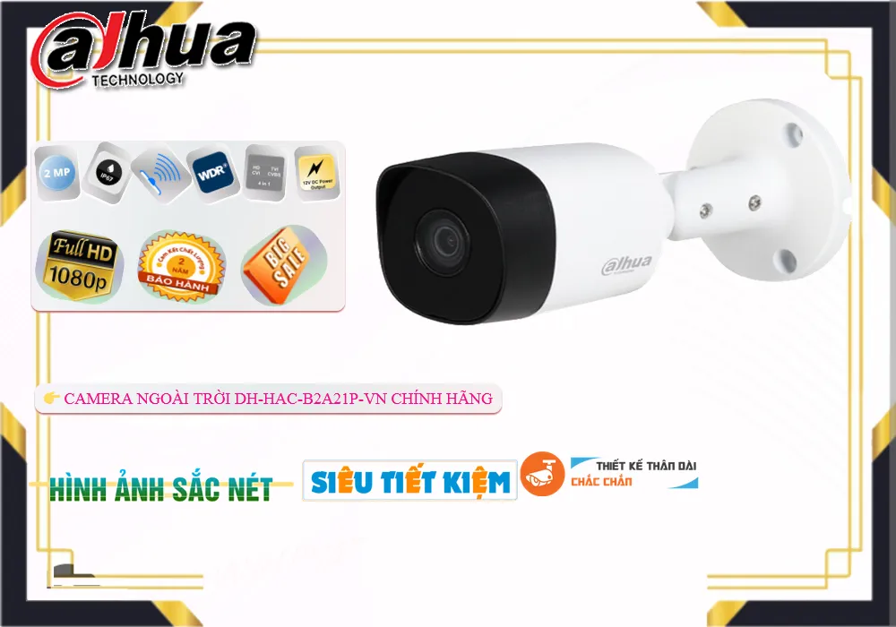 Camera Dahua DH-HAC-B2A21P-VN,DH-HAC-B2A21P-VN Giá rẻ,DH-HAC-B2A21P-VN Giá Thấp Nhất,Chất Lượng