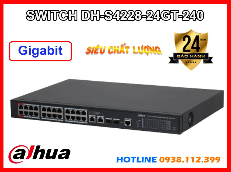 DH-S4228-24GT-240,DH-S4228-24GT-240 rẻ nhất,DH-S4228-24GT-240 Chất lượng nhất,DH-S4228-24GT-240 Tốt nhất