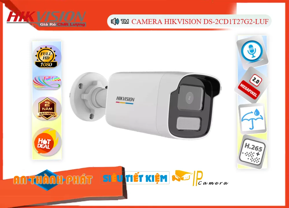 Camera Hikvision DS-2CD1T27G2-LUF,thông số DS-2CD1T27G2-LUF,DS 2CD1T27G2 LUF,Chất Lượng