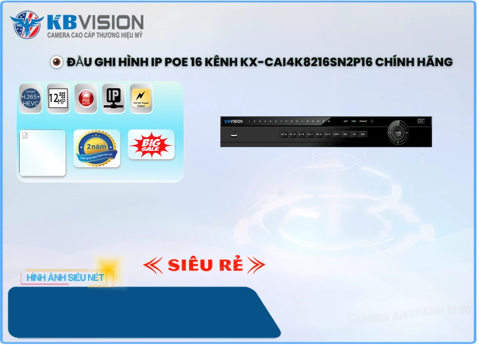 Đầu Ghi KBvision KX-CAi4K8216SN2P16,Giá KX-CAi4K8216SN2P16,phân phối KX-CAi4K8216SN2P16,KX-CAi4K8216SN2P16Bán Giá