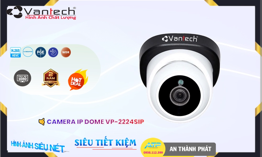 ❇ Camera VP-2224SIP,Giá VP-2224SIP,VP-2224SIP Giá Khuyến Mãi,bán Camera IP POE VanTech VP-2224SIP Mẫu Đẹp,VP-2224SIP