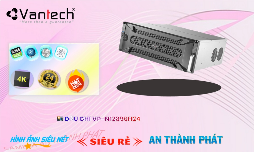 VP-N12896H24 Đầu ghi Camera VanTech Giá tốt