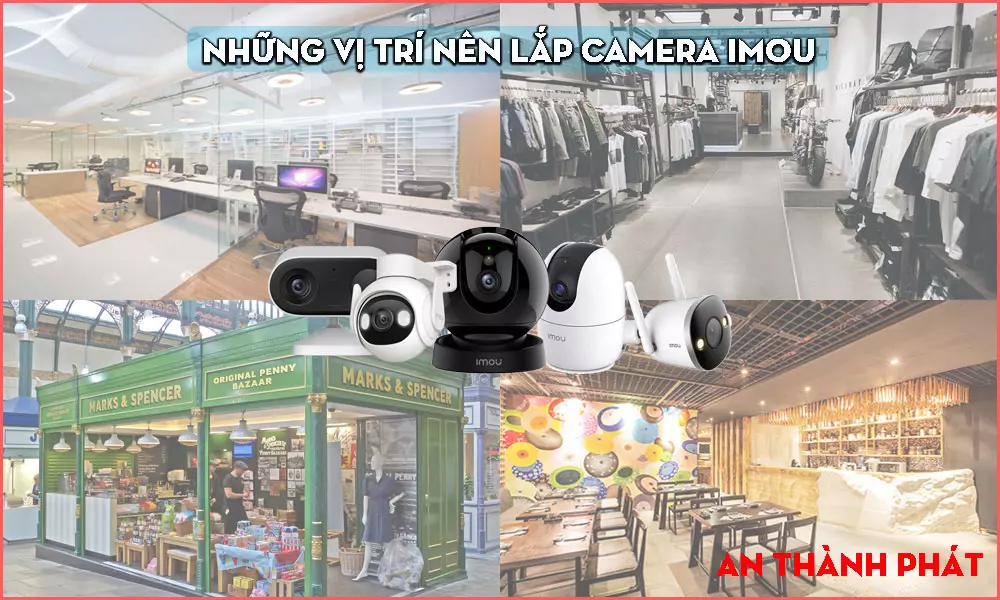 Lăp Đặt Camera Imou Giá Rẻ Chính Hãng